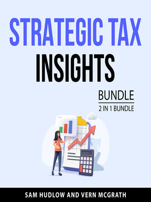 cover image of Strategic Tax Insights Bundle, 2 in 1 Bundle
